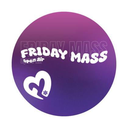 Friday Mass Open Air 2025